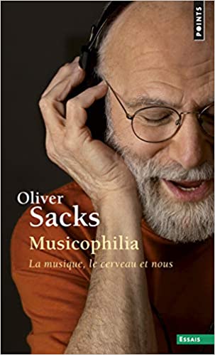 Olivier Sacks Musicophilia